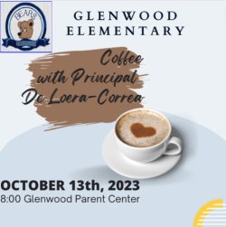 Coffee with the Principal 8-9am